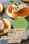 Mirabela Dr¿Ghici - CEA MAI BUN¿ CARTE DE RE¿ETE DE SOMON AFUMAT