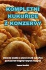 Dagmar Horní¿ek - KOMPLETNÍ KUKU¿ICE Z KONZERVY