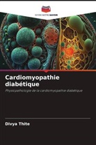 Divya Thite - Cardiomyopathie diabétique