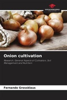 Fernando Grossklaus - Onion cultivation