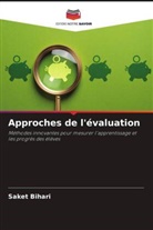 Saket Bihari - Approches de l'évaluation