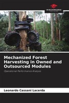 Leonardo Cassani Lacerda - Mechanized Forest Harvesting in Owned and Outsourced Modules