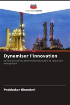 Prabhakar Bhandari - Dynamiser l'innovation