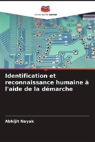Abhijit Nayak - Identification et reconnaissance humaine à l'aide de la démarche
