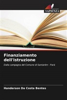 Handerson Da Costa Bentes - Finanziamento dell'istruzione