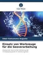 Odair Katsutomo Augusto - Einsatz von Werkzeuge für die Geoverarbeitung