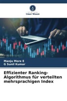 G Sunil Kumar, Manju More E - Effizienter Ranking-Algorithmus für verteilten mehrsprachigen Index