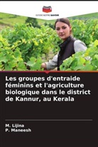 M. Lijina, P. Maneesh - Les groupes d'entraide féminins et l'agriculture biologique dans le district de Kannur, au Kerala