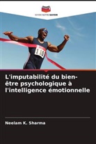 Neelam K. Sharma - L'imputabilité du bien-être psychologique à l'intelligence émotionnelle