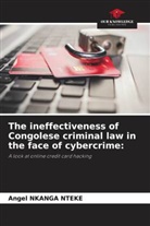 Angel Nkanga Nteke - The ineffectiveness of Congolese criminal law in the face of cybercrime: