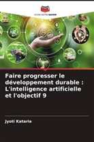 Jyoti Kataria - Faire progresser le développement durable : L'intelligence artificielle et l'objectif 9