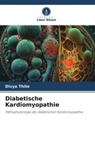 Divya Thite - Diabetische Kardiomyopathie