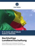 M H Habib ABLEFONLIN, M. H. Habib Ablefonlin, M.H.Habib ABLEFONLIN, Kadirou Daouda - Nachhaltige Landbewirtschaftung