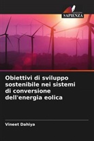 Vineet Dahiya - Obiettivi di sviluppo sostenibile nei sistemi di conversione dell'energia eolica