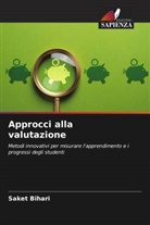 Saket Bihari - Approcci alla valutazione
