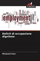 Manpreet Kaur - Deficit di occupazione dignitosa