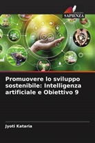 Jyoti Kataria - Promuovere lo sviluppo sostenibile: Intelligenza artificiale e Obiettivo 9
