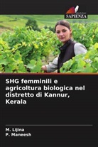 M. Lijina, P. Maneesh - SHG femminili e agricoltura biologica nel distretto di Kannur, Kerala