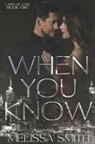 Melissa Smith - When You Know
