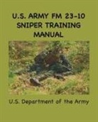 U. S. Army - U.S. Army FM 23-10 Sniper Training Manual