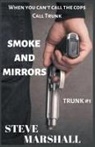 Steve Marshall - Smoke and Mirrors
