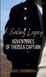 Rada Lyubomirova - A Sailing Legacy