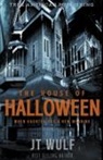 Jt Wulf - The House Of Halloween