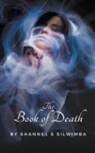 Shannel S Silwimba - The Book of Death