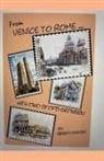 Sabra Hunter - From Venice to Rome With Two Stops Between