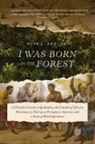 Otis L. Lee Jr. - I Was Born in the Forest