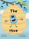 Steve Fowler - The B Hive