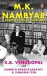 K K Venugopal, K.K. Venugopal - M.K. Nambyar