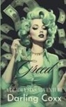Darling Coxx - Greed