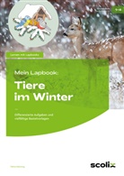 Petra Mönning - Mein Lapbook: Tiere im Winter