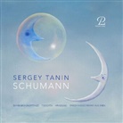 Robert Schumann, Sergey Tanin - Davidsbündlertänze; Toccata; Arabeske; Faschingsschwank aus Wien, 1 CD (Hörbuch)