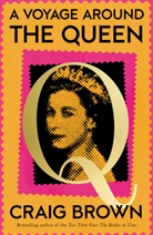 Craig Brown - A Voyage Around the Queen