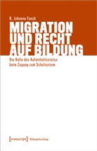 B Johanna Funck, B. Johanna Funck - Migration und Recht auf Bildung