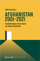 Abbas Poya - Afghanistan 2001-2021