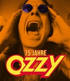 Daniel Bukszpan, Alan Tepper - 75 Jahre Ozzy