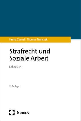 Heinz Cornel, Thomas Trenczek - Strafrecht und Soziale Arbeit - Lehrbuch