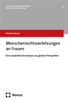 Paulina Hauser - Menschenrechtsverletzungen an Frauen