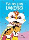 Benson Shum - We Are Lion Dancers