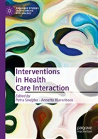 Klarenbeek, Annette Klarenbeek, Petra Sneijder - Interventions in Health Care Interaction