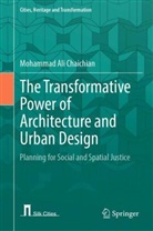 Mohammad Chaichian, Mohammad Ali Chaichian - The Transformative Power of Architecture and Urban Design