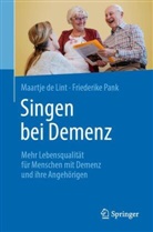 De Lint, Maartje de Lint, Maartje de Lint, Friederike Pank - Singen bei Demenz
