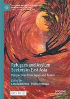 Ivanova, Polina Ivanova, Lara Momesso - Refugees and Asylum Seekers in East Asia
