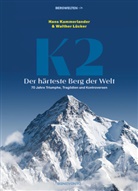 Hans Kammerlander, Walther Lücker - K2 - Der härteste Berg der Welt