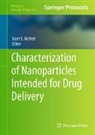 Scott E Mcneil, Scott E. McNeil - Characterization of Nanoparticles Intended for Drug Delivery