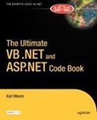 Karl Moore - The Ultimate VB .NET and ASP.NET Code Book