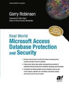 Garry Robinson - Real World Microsoft Access Database Protection and Security